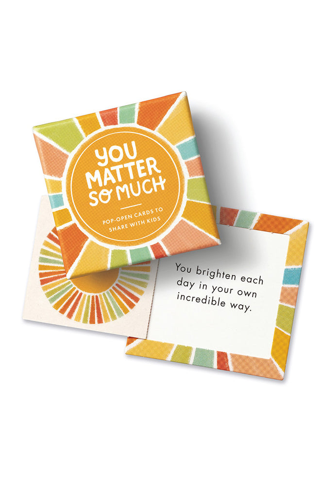 You Matter So Much Kid's Thoughtfulls